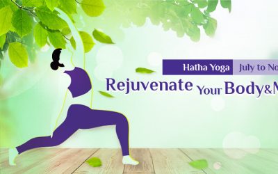 Hatha Yoga (July to Nov 2024)  Rejuvenate Your Body & Mind