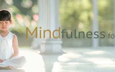 Mindfulness for Kids