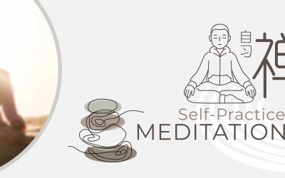 Self-Practice Meditation 自习禅修