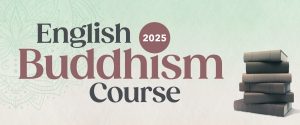 2025 English Buddhism Course