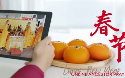 春节线上祭祖报名 Lunar New Year Online Ancestor Prayer Service