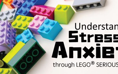Understanding Stress and Anxiety through LEGO® SERIOUS PLAY®