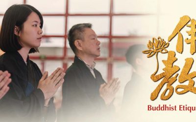 佛教礼仪班 Buddhist Etiquette Class