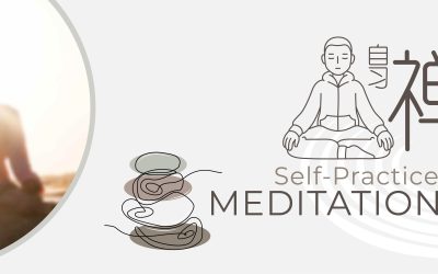 Self-Practice Meditation 自习禅修